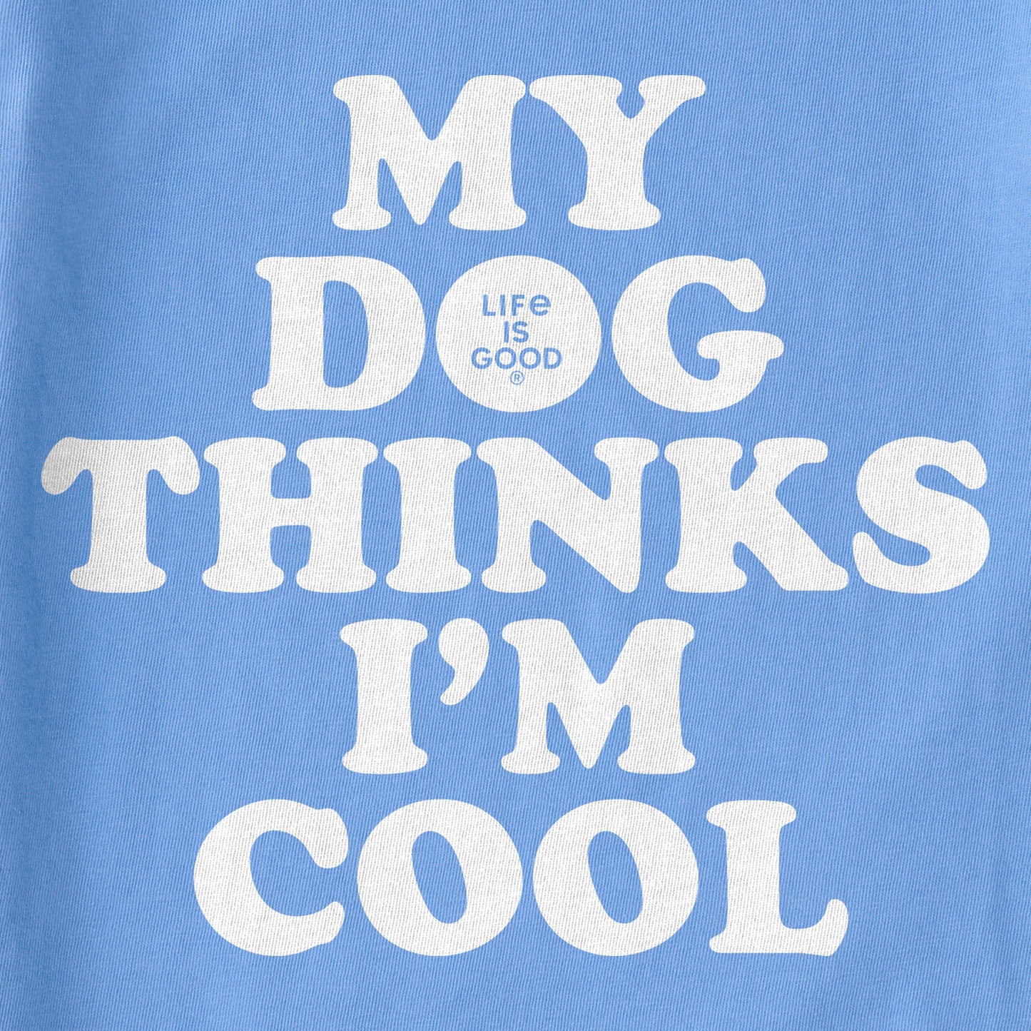 Women's My Dog Thinks I'm Cool Short Sleeve Crusher Boxy Tee