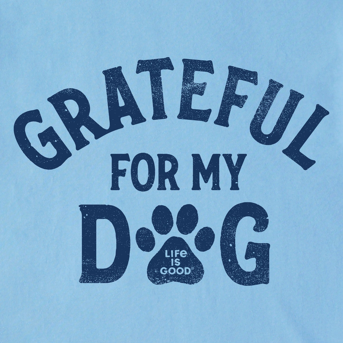 Men's Grateful for my Dog Short Sleeve Tee