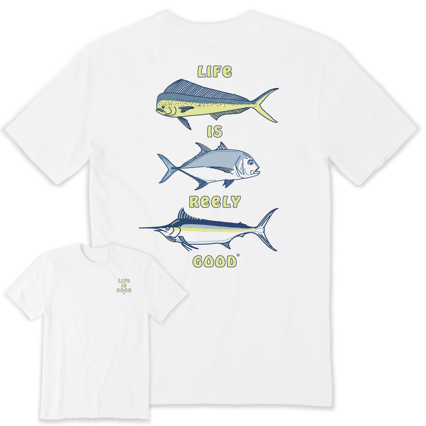 Men's Life is Reely Good Short Sleeve Crusher Tee