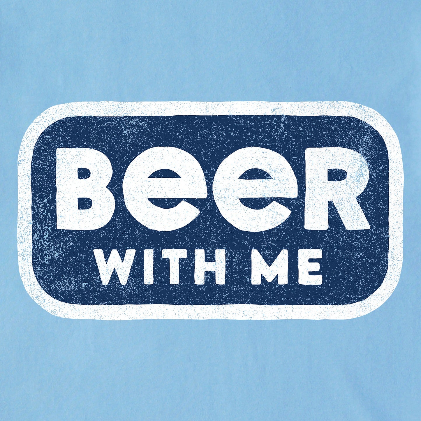 Men's Wordsmith Beer with Me Short Sleeve Crusher Tee