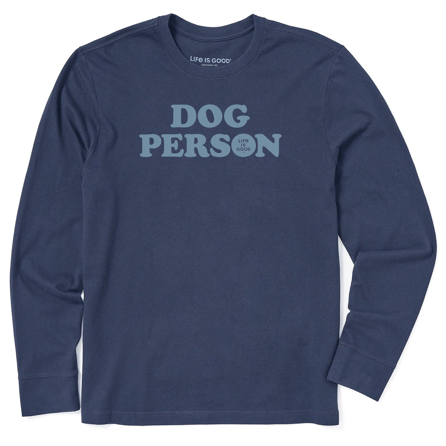 Men's Dog Person Text Long Sleeve Crusher Tee
