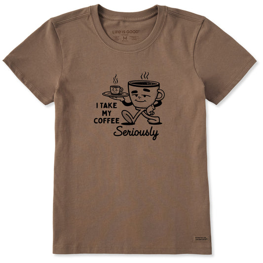 Women's Coffee Seriously Short Sleeve Crusher Tee
