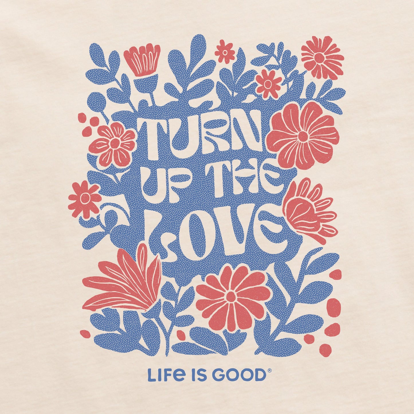 Women's Turn up the Love Flowers Long Sleeve Crusher Tee