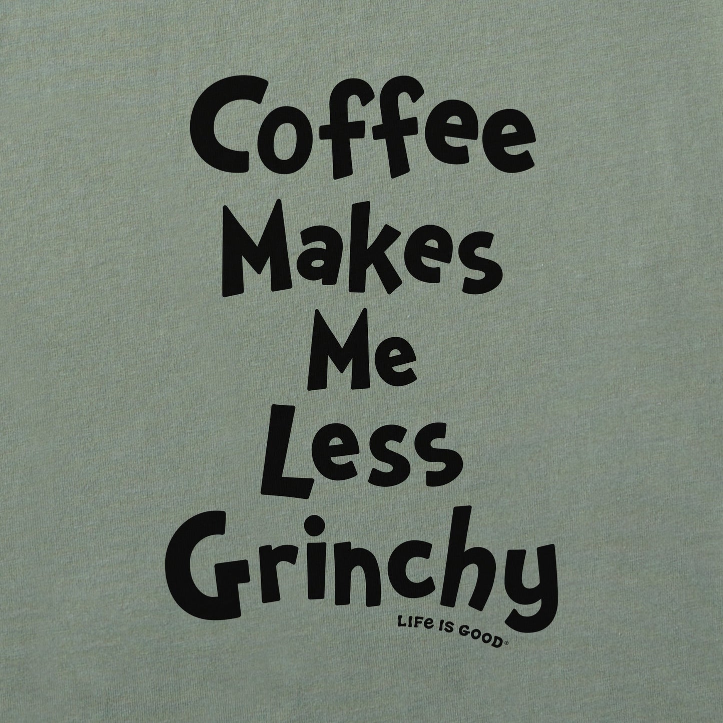 Men's Grinch Coffee Makes Me Less Grinchy Long Sleeve Crusher Tee