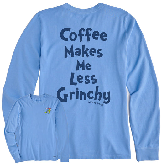 Women's Grinch Coffee Makes Me Less Grinchy Long Sleeve Crusher Tee