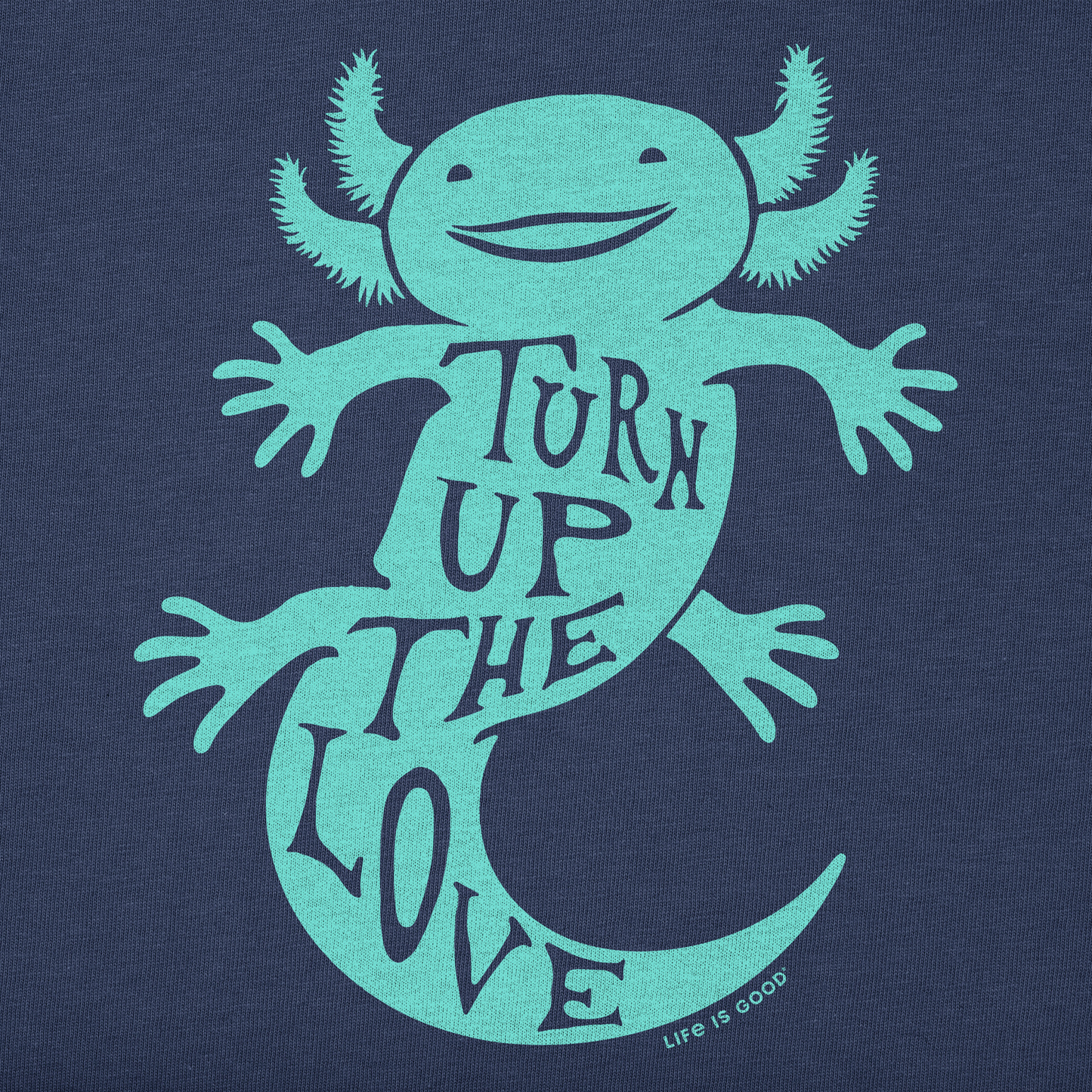 Men's Turn Up The Love Axolotl Short Sleeve Tee