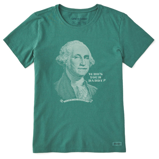 Women's Who's Your Daddy? Short Sleeve Crusher Tee