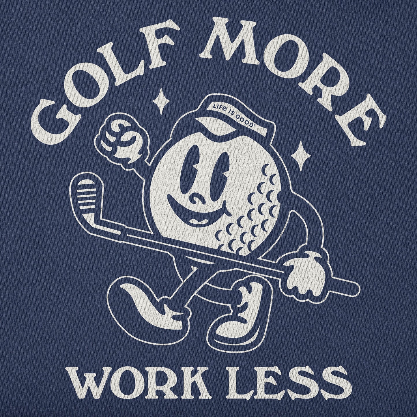 Men's Golf More Work Less Short Sleeve Tee