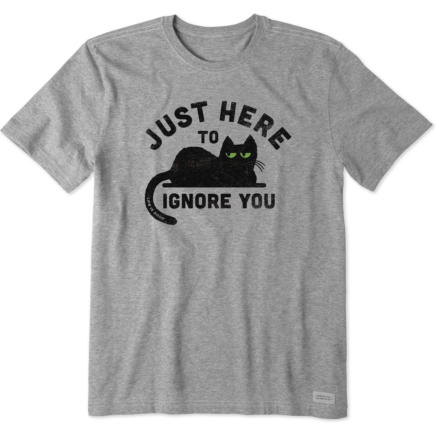 Men's Here to Ignore You Short Sleeve Tee