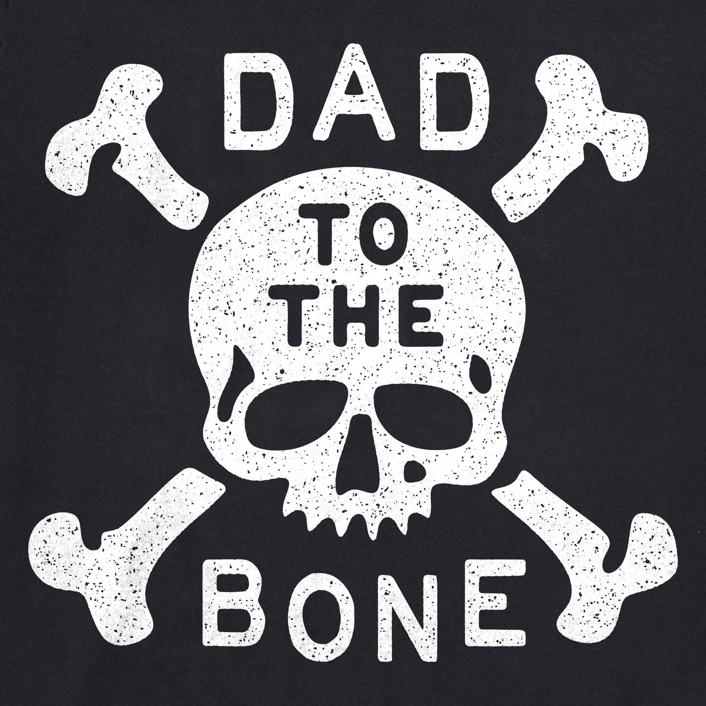 Men's Dad to the Bone Short Sleeve Tee