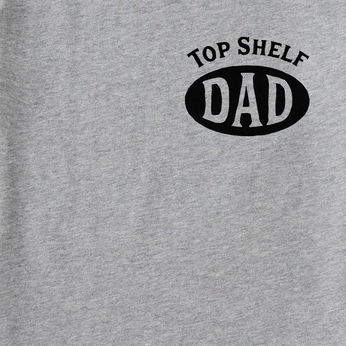 Men's Top Shelf Dad Bottle Short Sleeve Tee
