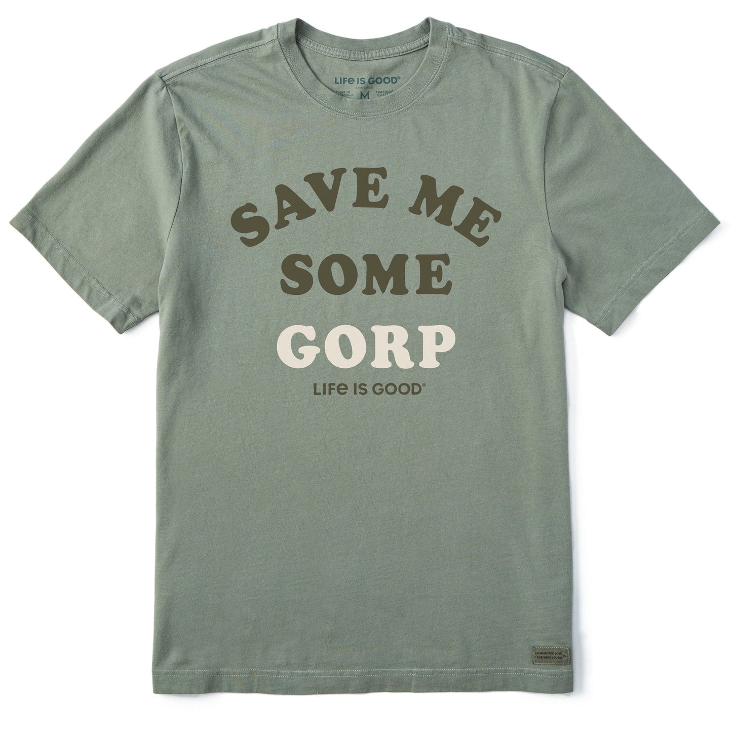 Men's Save Me Some Gorp Short Sleeve Crusher Tee