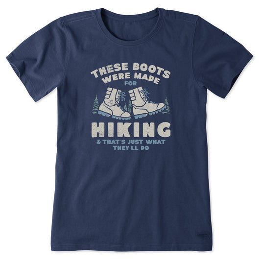 Women's These Boots Were Made for Hiking Short Sleeve Tee