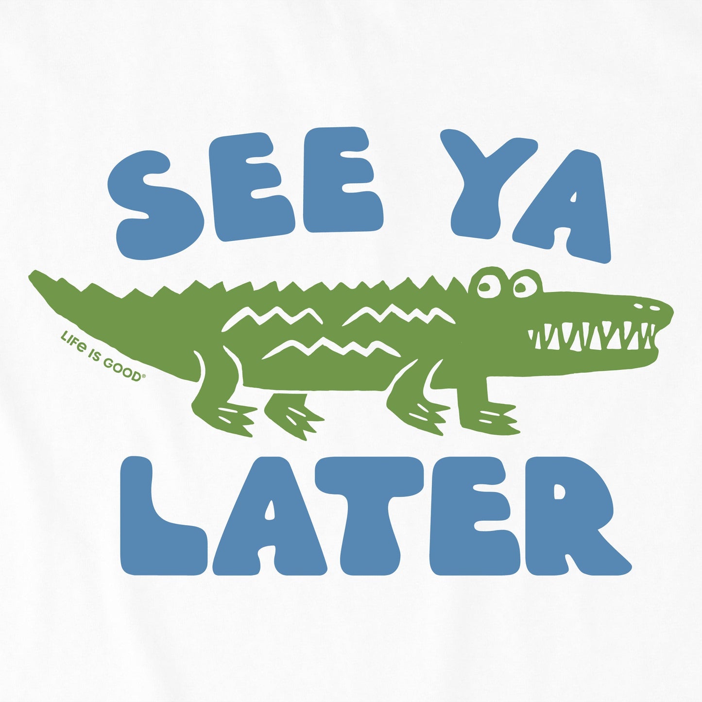 Kids See Ya Later Alligator Short Sleeve Crusher Tee