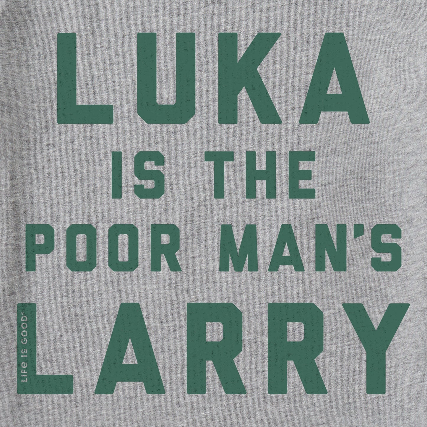 Men's Luka is the Poor Man's Larry Short Sleeve Tee