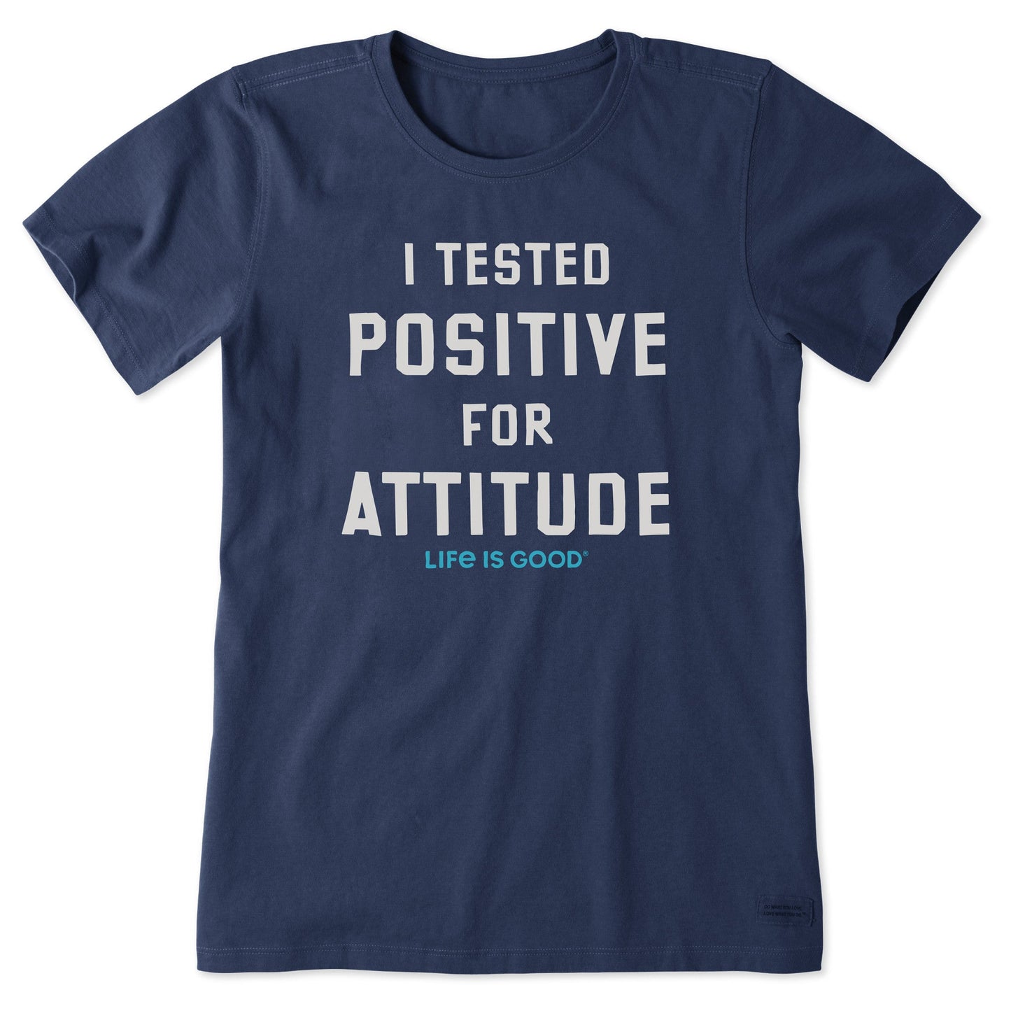 Women's Tested Positive for Attitude Short Sleeve Crusher Tee