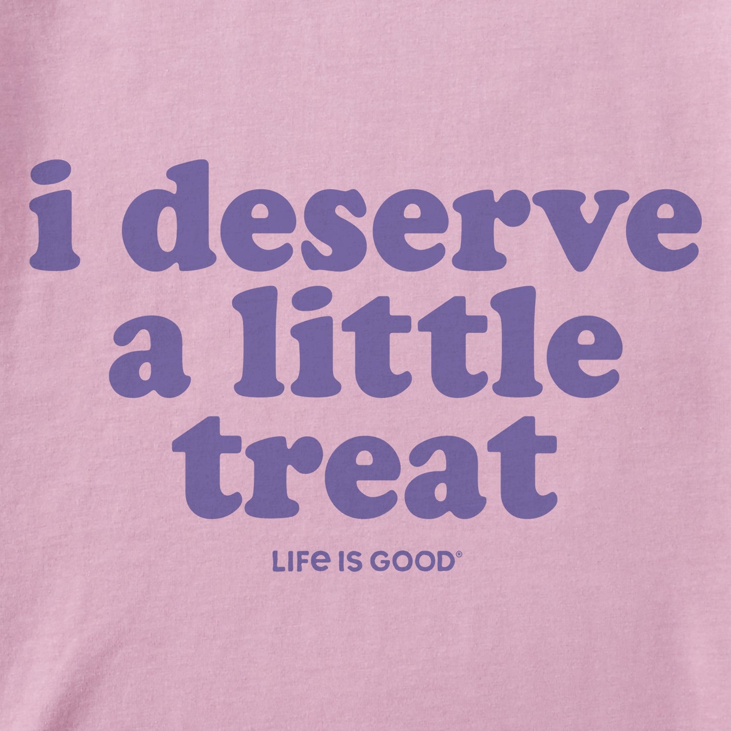 Kids I Deserve A Little Treat Short Sleeve Crusher Tee