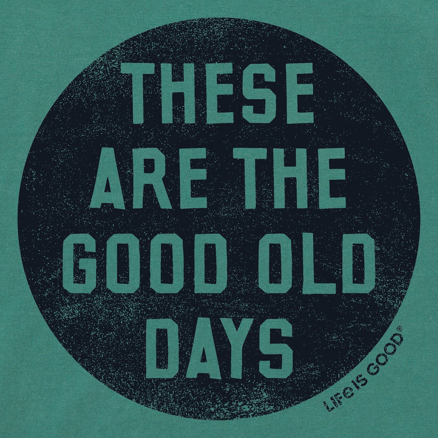 Women's These are the Good Old Days Short Sleeve Crusher Tee