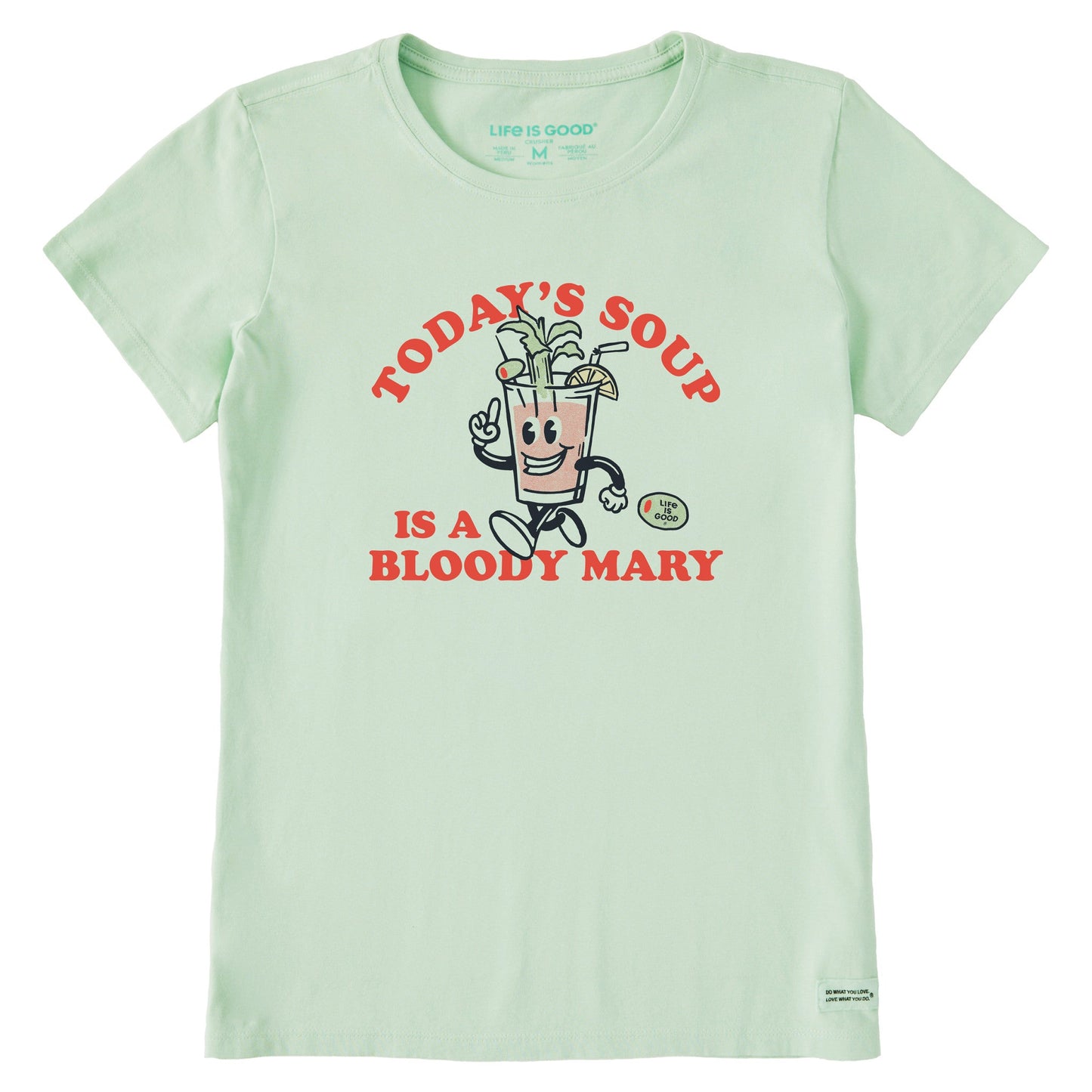 Women's Today's Soup is a Bloody Mary Short Sleeve Crusher Tee