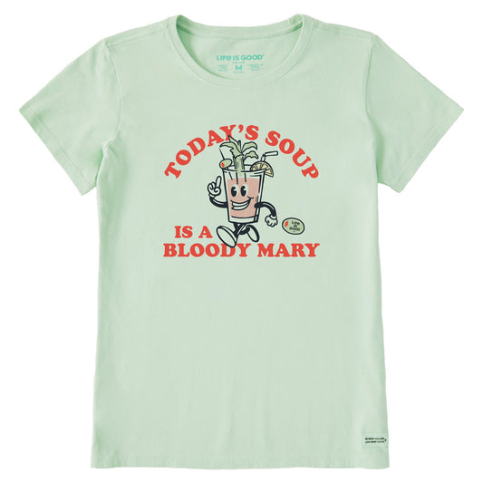 Women's Today's Soup is a Bloody Mary Short Sleeve Crusher Tee