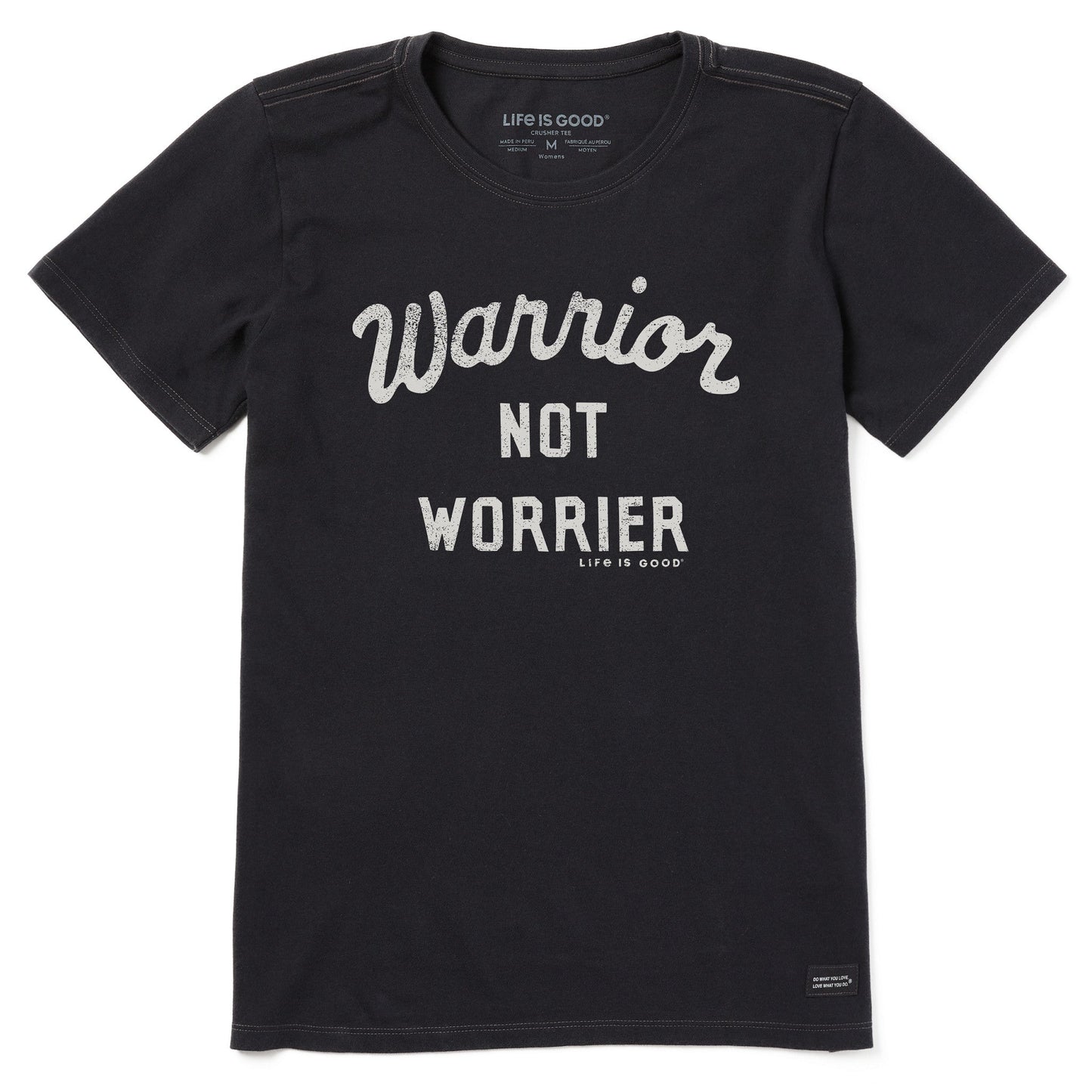 Women's Warrior Not Worrier Script Short Sleeve Tee