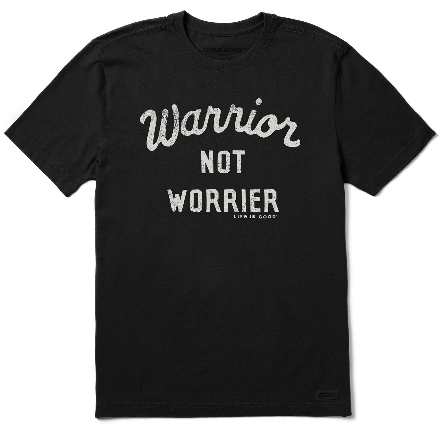 Men's Warrior Not Worrier Script Short Sleeve Tee
