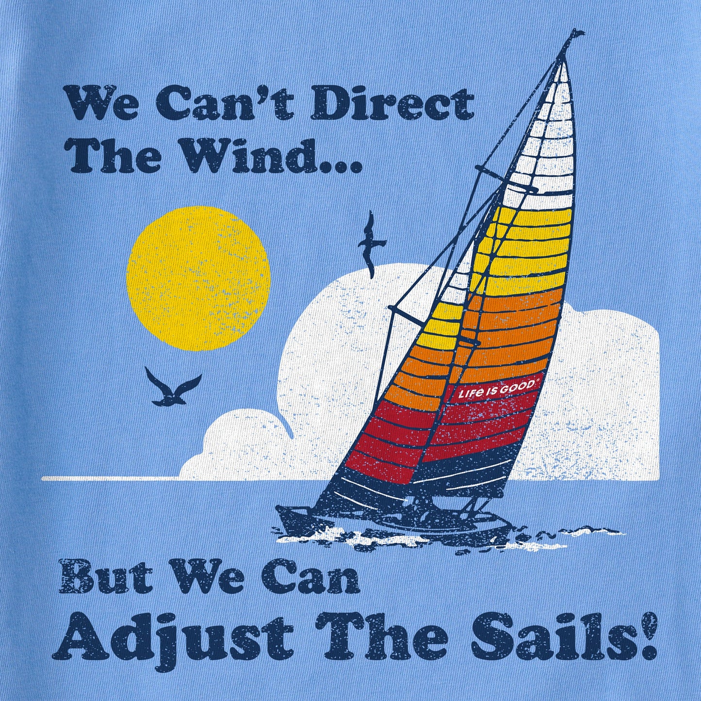 Women's We Can't Direct the Wind Sailboat Short Sleeve Tee