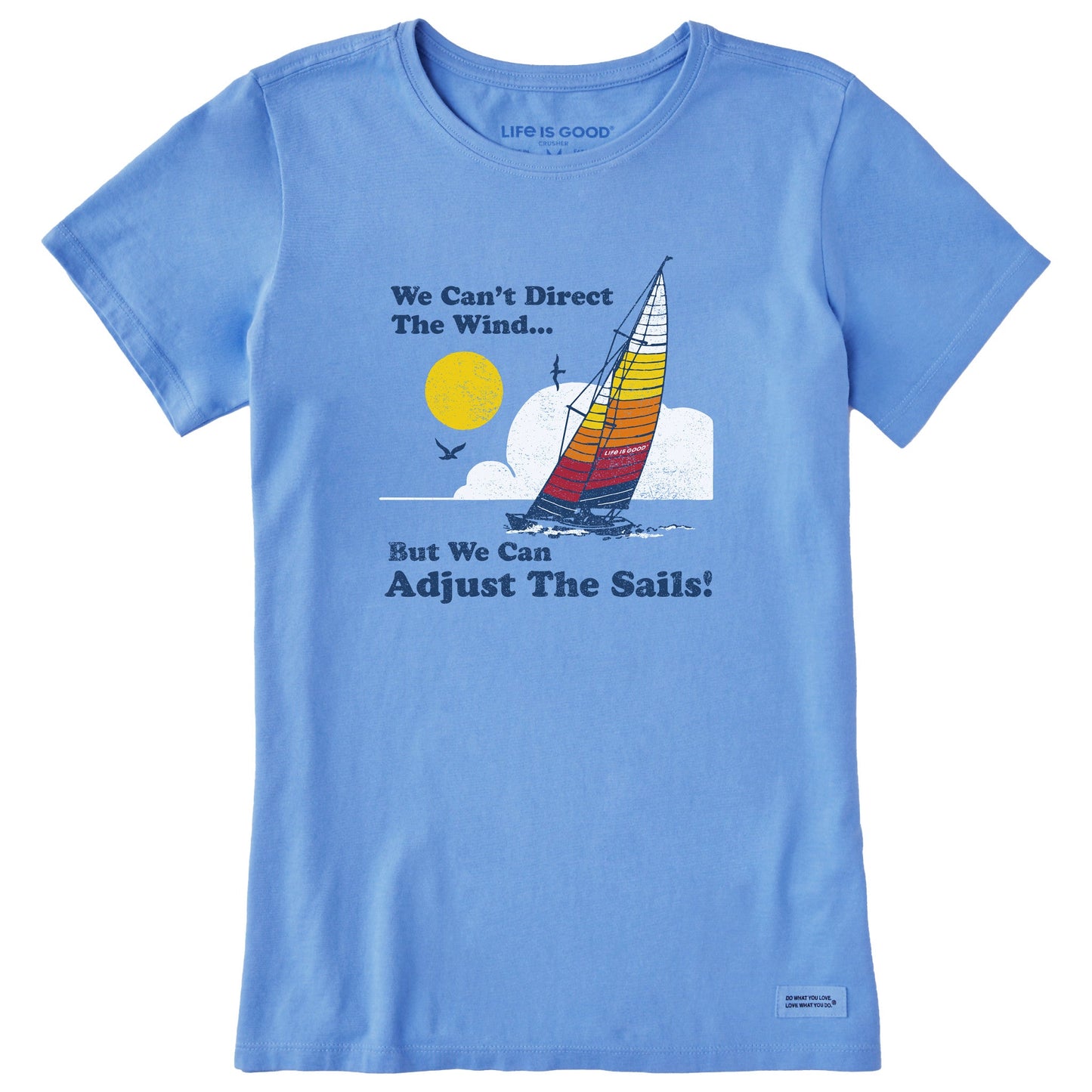 Women's We Can't Direct the Wind Sailboat Short Sleeve Tee