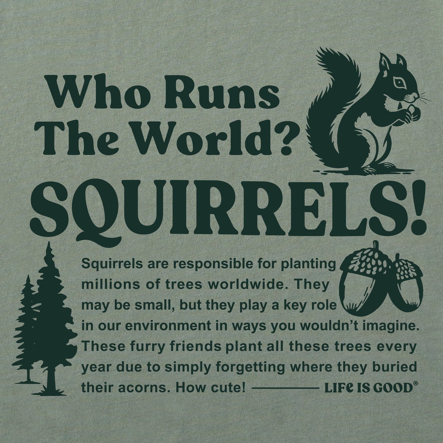 Men's Squirrels Run the World Short Sleeve Tee