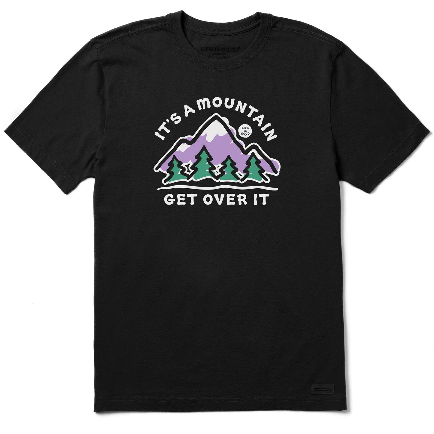 Men's It's a Mountain Get Over It Short Sleeve Tee