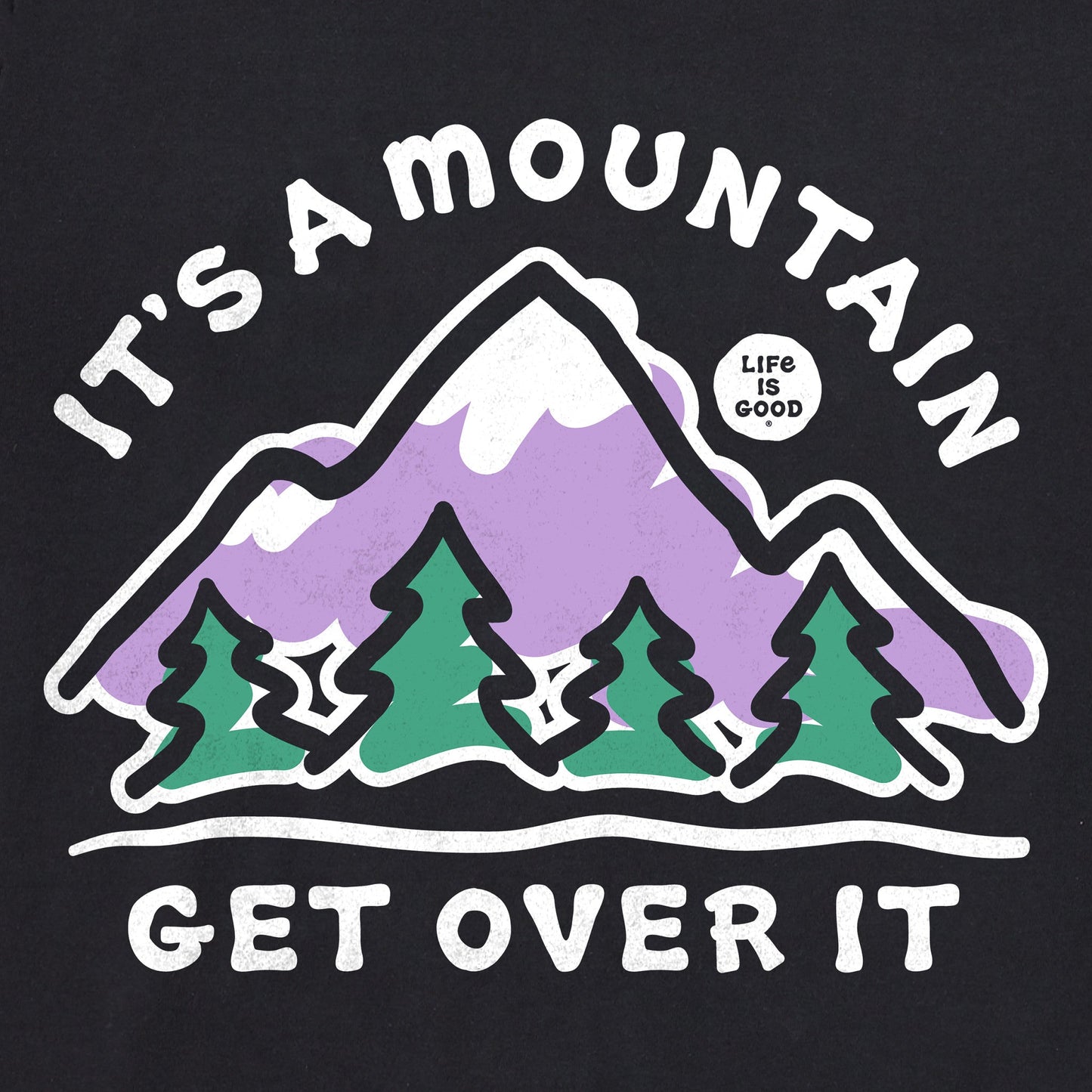 Men's It's a Mountain Get Over It Short Sleeve Tee