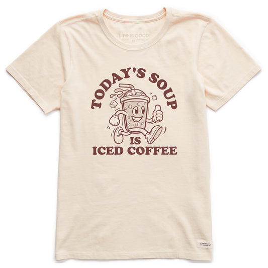 Women's Today's Soup is Iced Coffee Short Sleeve Crusher Tee