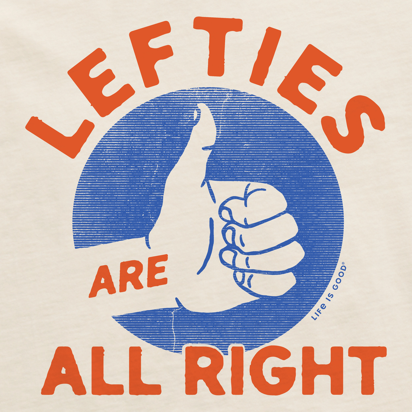 Men's Lefties are All Right Short Sleeve Crusher Tee