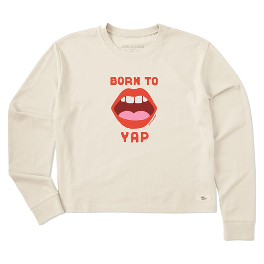 Women's Born to Yap Long Sleeve Crusher Boxy Tee
