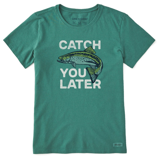 Women's Catch You Later Trout Short Sleeve Crusher Tee