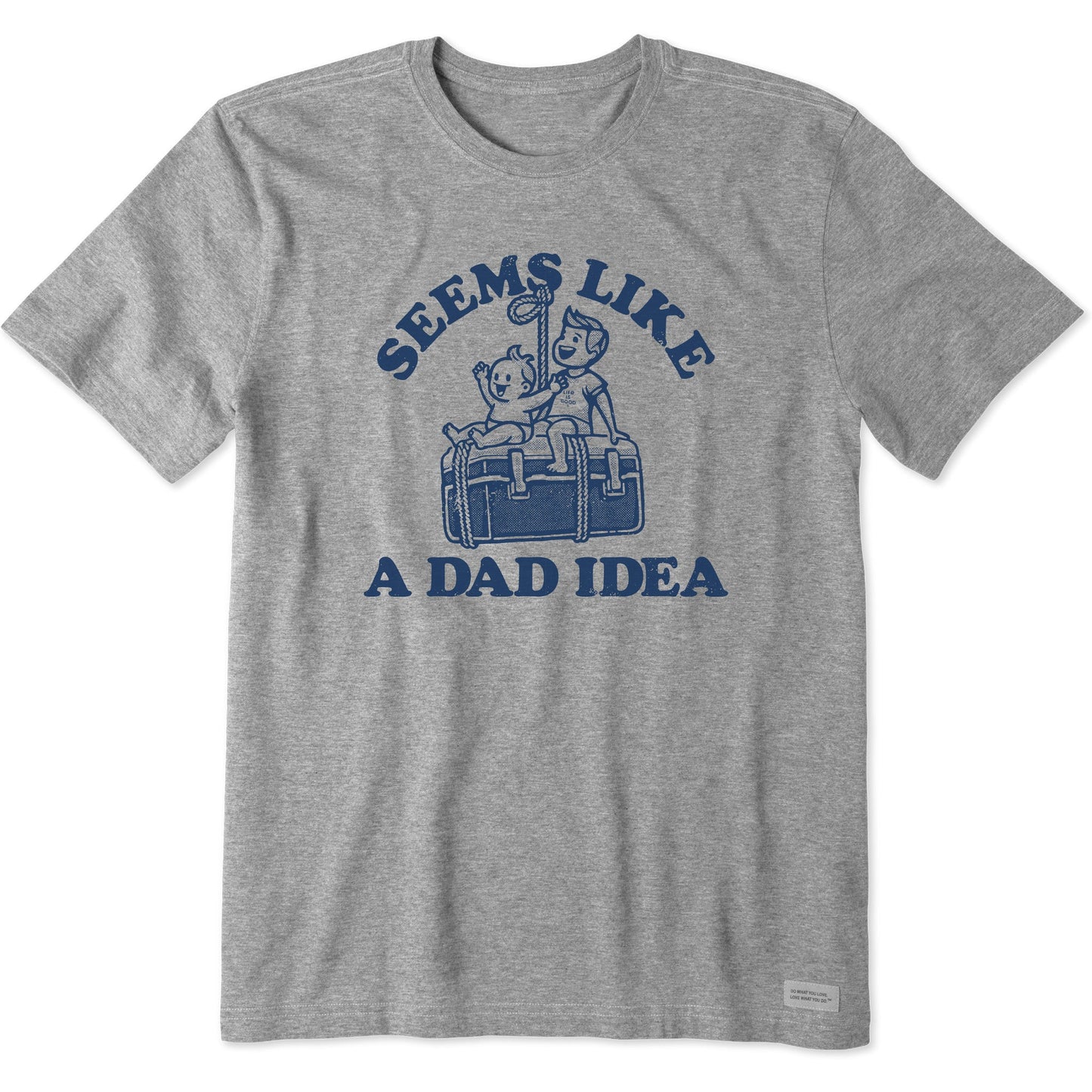 Men's Seems Like a Dad Idea Short Sleeve Tee