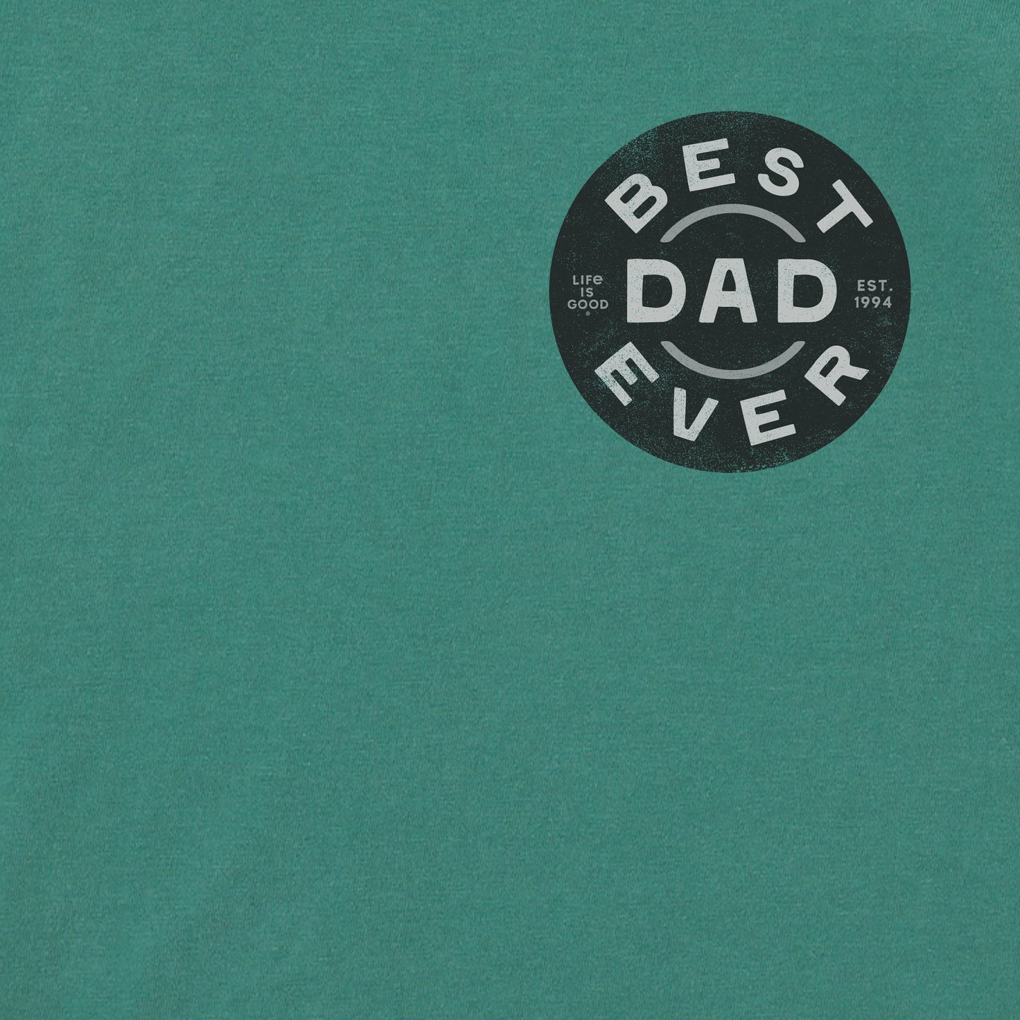 Men's Best Dad Ever Short Sleeve Crusher Tee