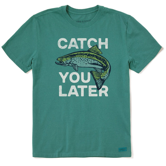 Men's Catch You Later Trout Short Sleeve Crusher Tee
