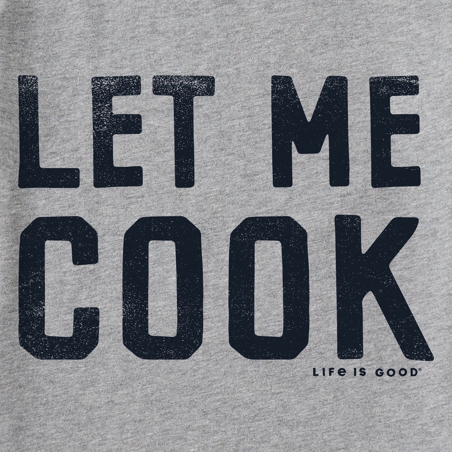 Men's Let Me Cook Short Sleeve Tee