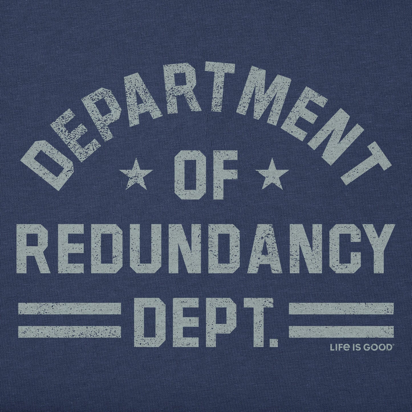 Men's Department of Redundancy Short Sleeve Tee