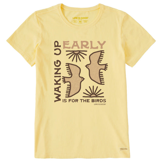 Women's Waking Up Early is for the Birds Short Sleeve Tee