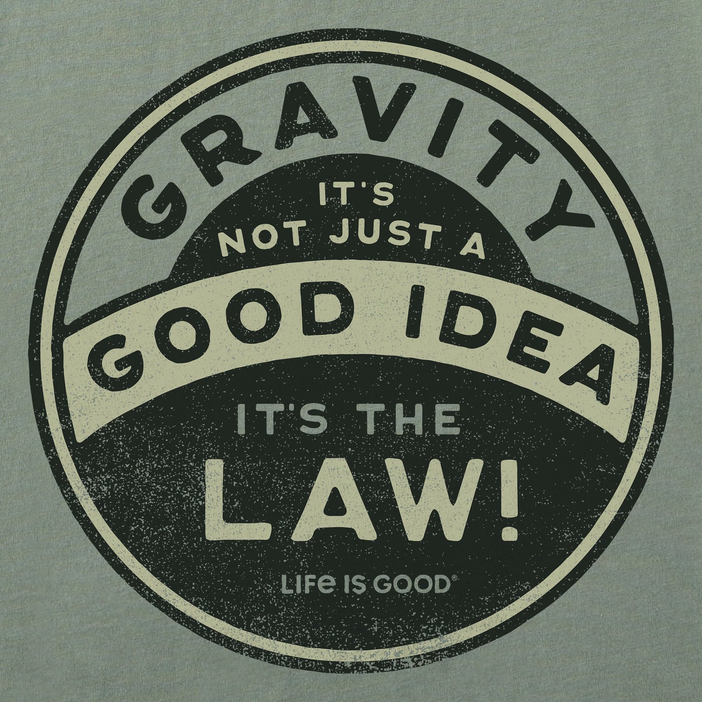 Women's Gravity is the Law Short Sleeve Crusher Tee
