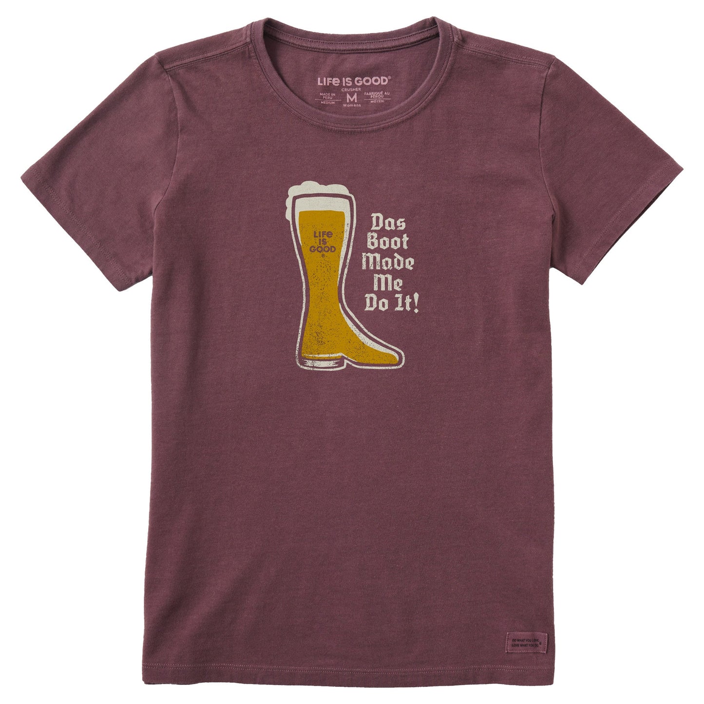 Women's Das Boot Made Me Do It Short Sleeve Crusher Tee
