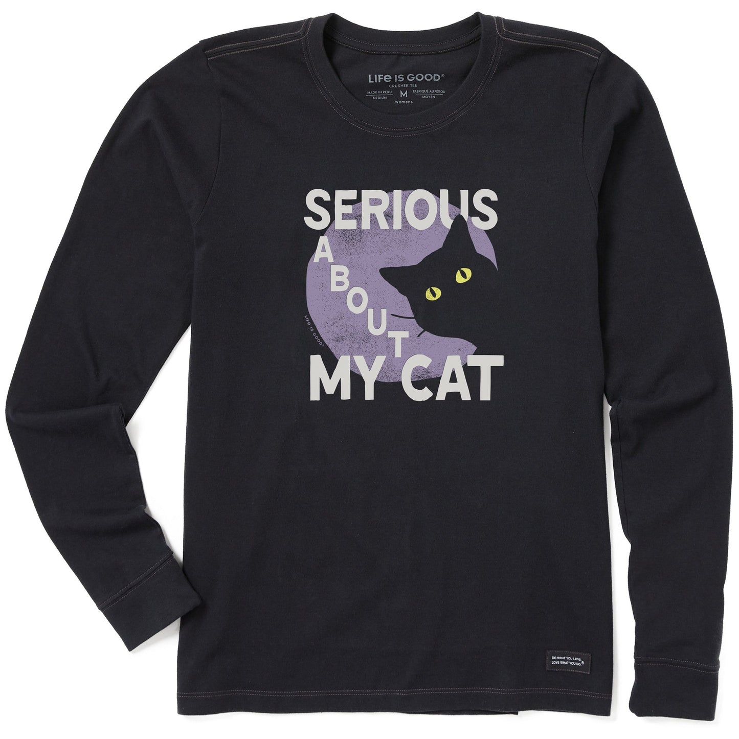Women's Serious About My Cat Long Sleeve Crusher Tee