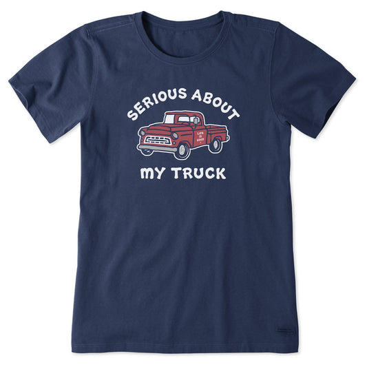 Women's Serious About My Truck Short Sleeve Crusher Tee