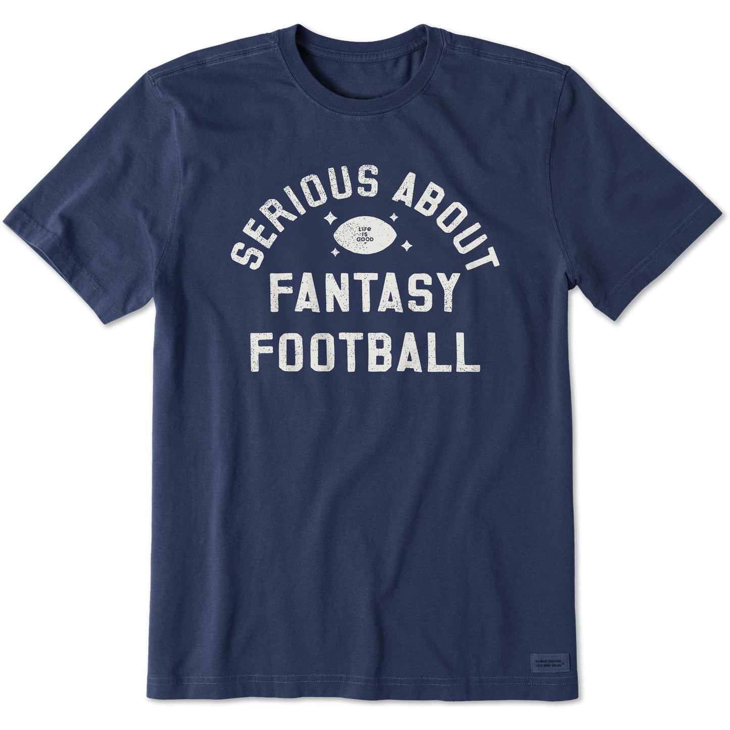 Men's Serious About Fantasy Football Short Sleeve Crusher Tee