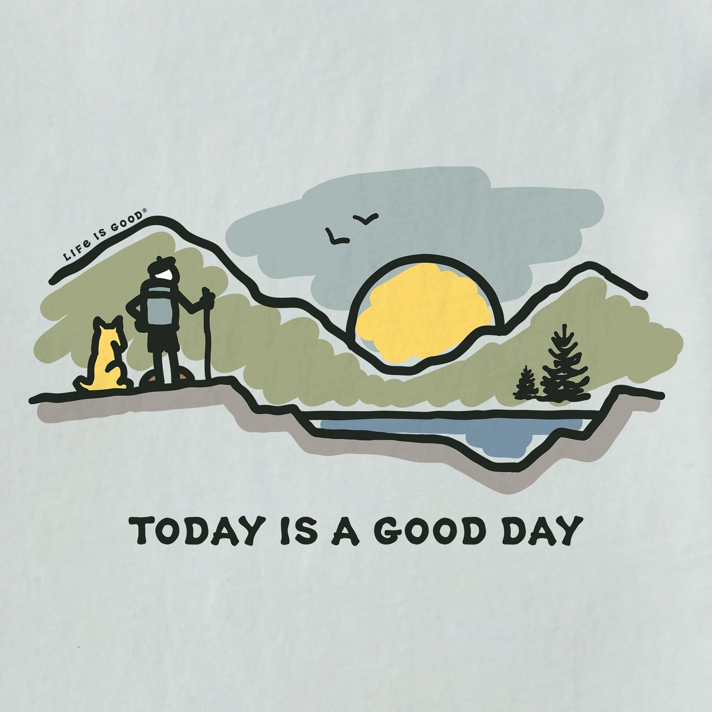 Men's Today is a Good Day Mountain Hike Short Sleeve Tee