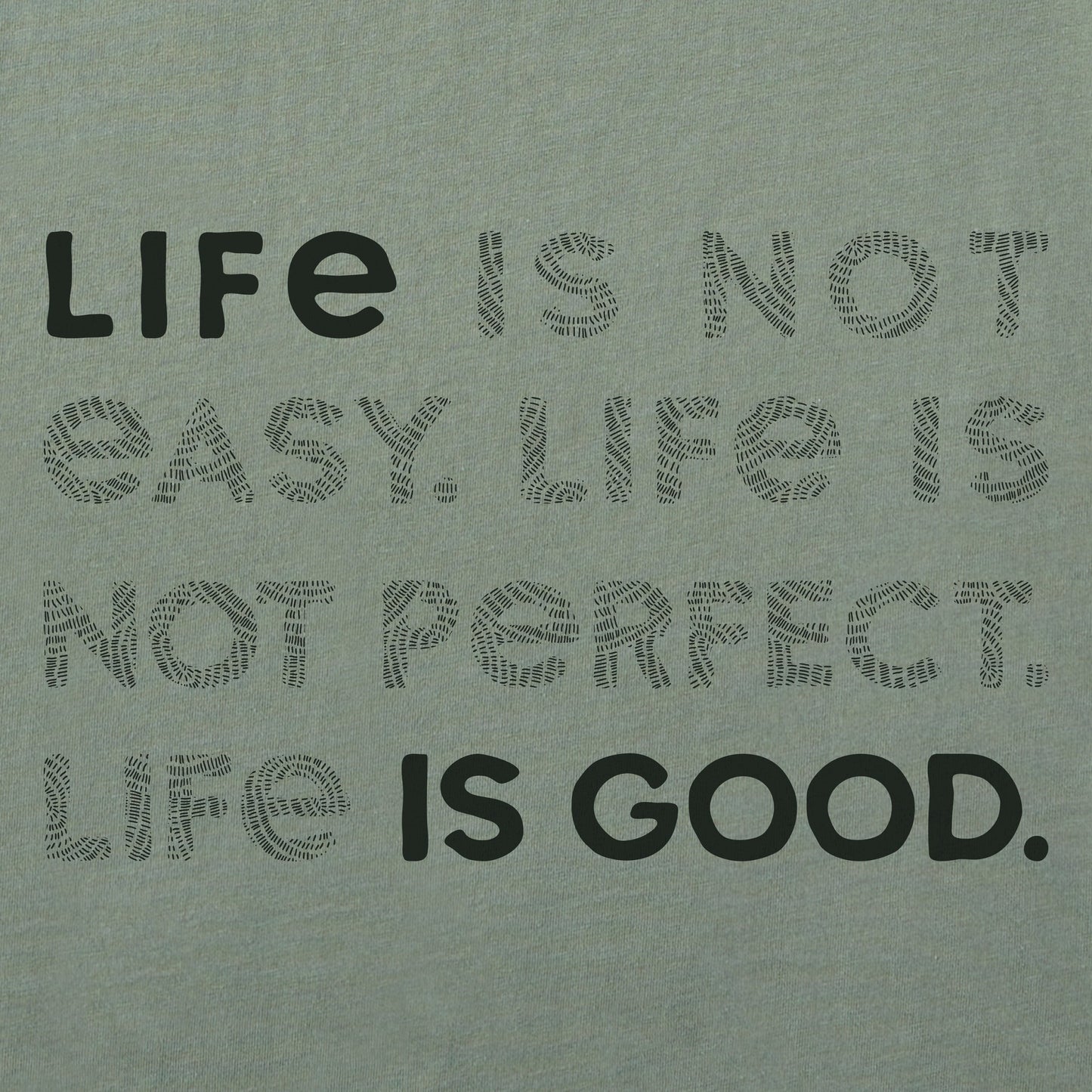 Men's Bert's Braided Life Isn't Easy Short Sleeve Crusher Tee