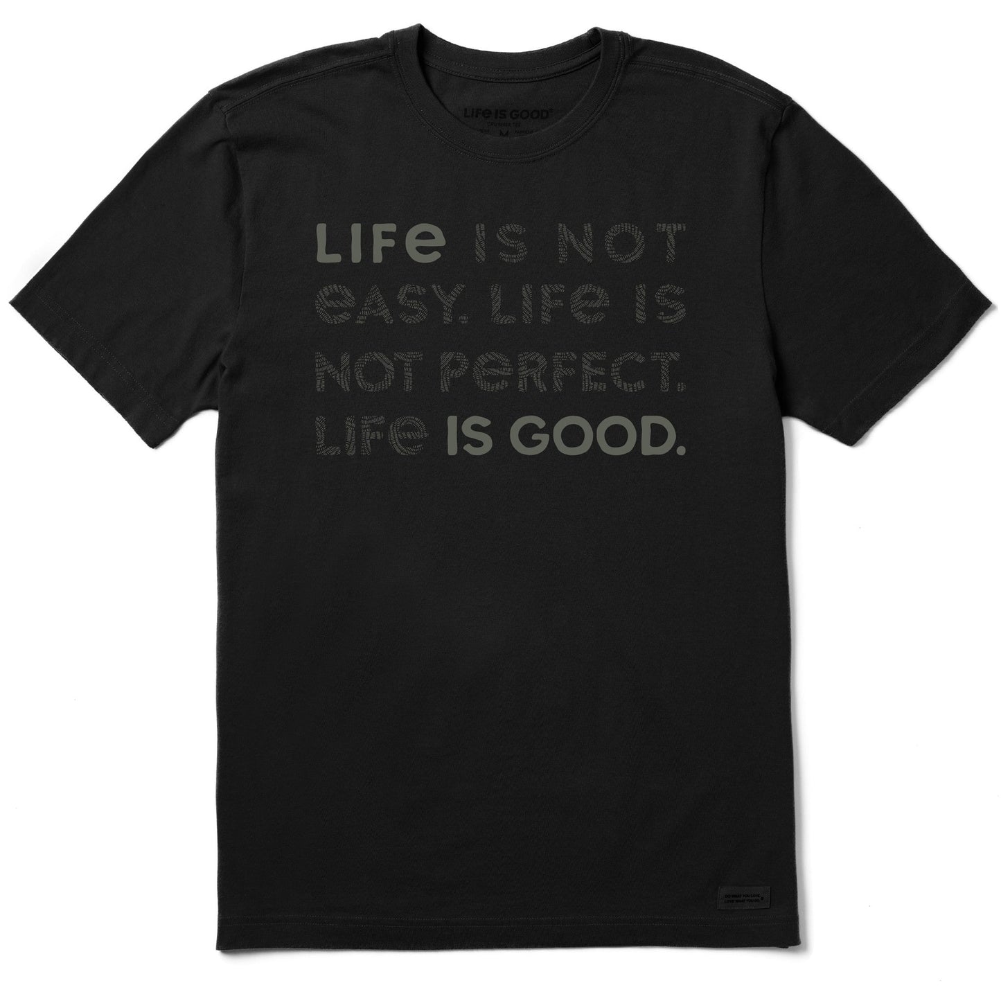 Men's Bert's Braided Life Isn't Easy Short Sleeve Crusher Tee