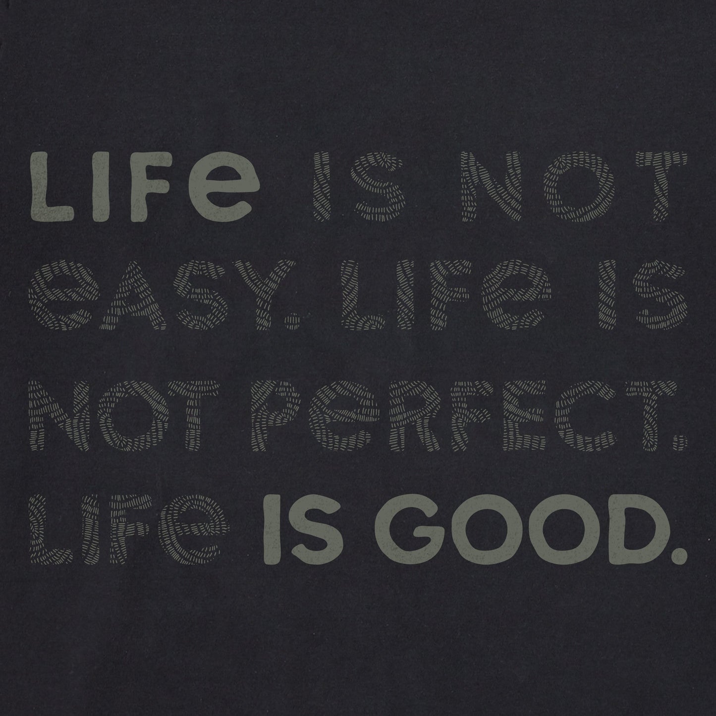 Men's Bert's Braided Life Isn't Easy Short Sleeve Crusher Tee